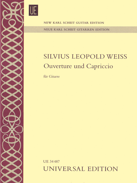 Sylvius Leopold Weiss : Ouverture and Capriccio