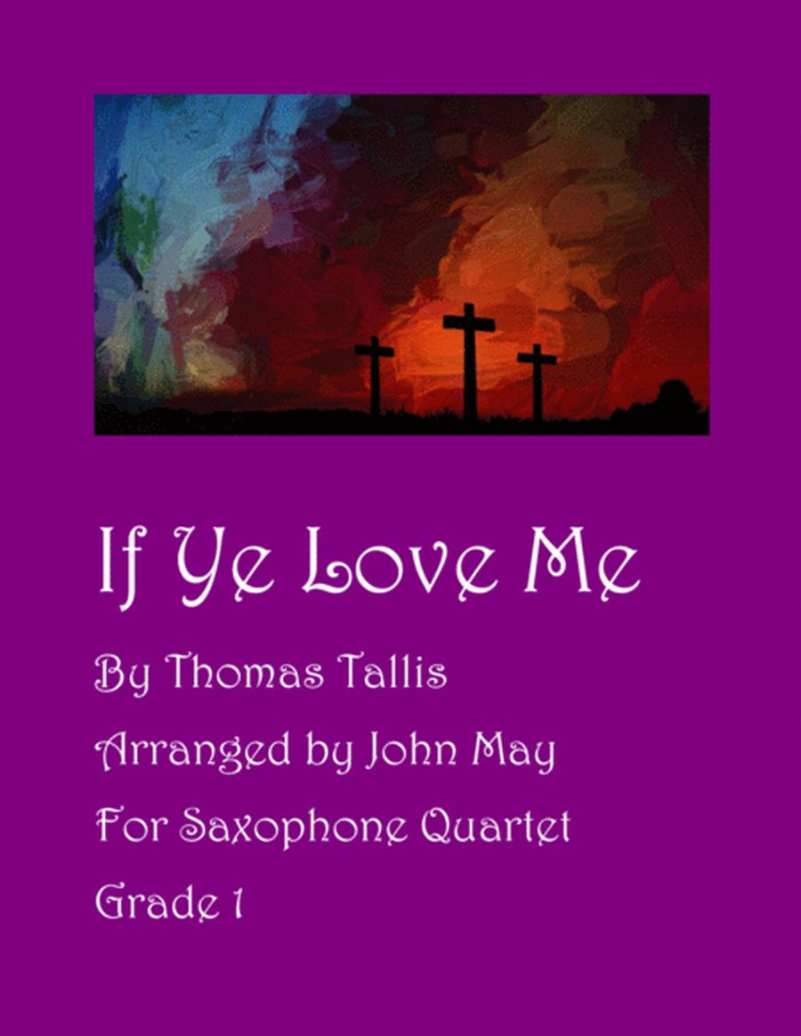 If Ye Love Me-Saxophone Quartet image number null