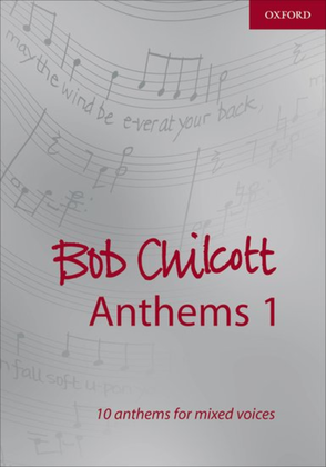 Book cover for Bob Chilcott Anthems 1