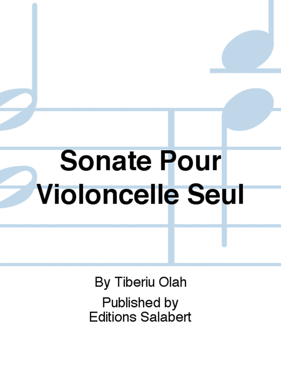 Sonate Pour Violoncelle Seul