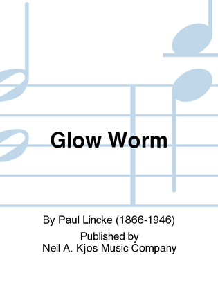 Glow Worm