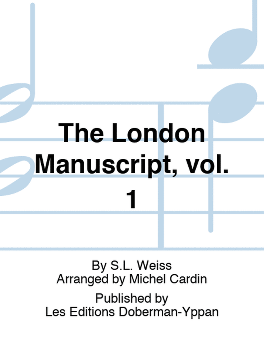 The London Manuscript, vol. 1