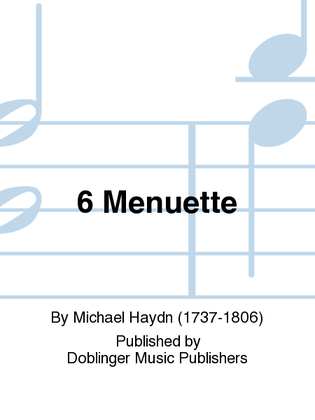 6 Menuette