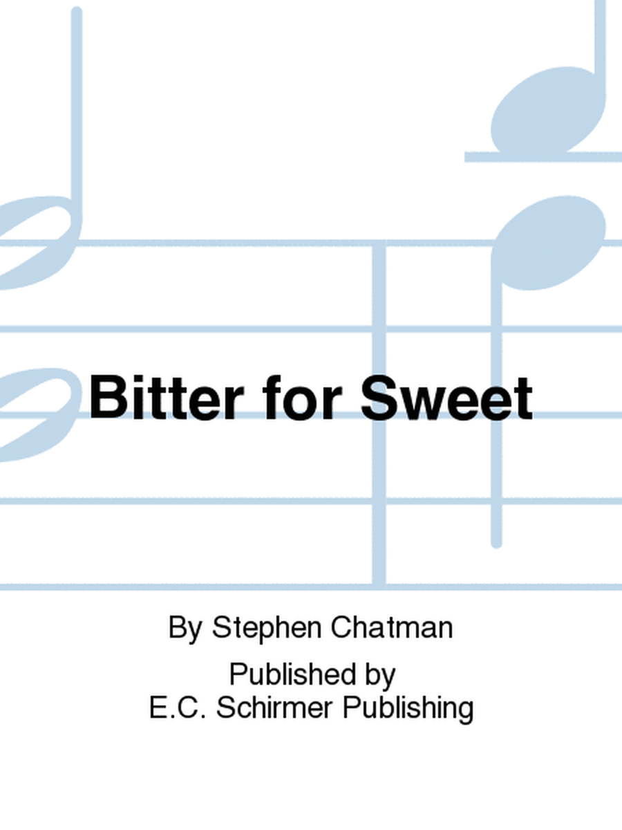 Bitter for Sweet