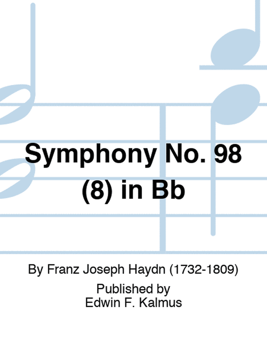 Symphony No. 98 (8) in Bb