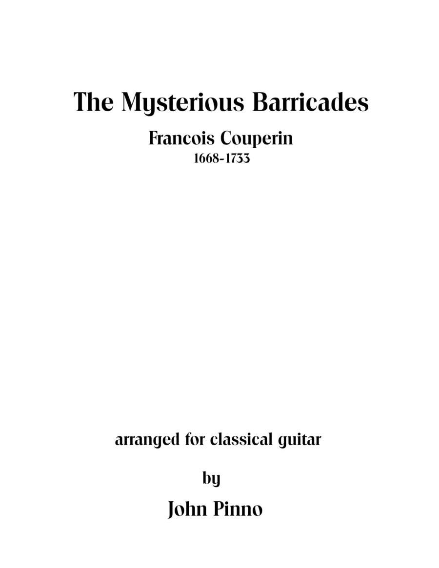 The Mysterious Barricades (for solo classical guitar)