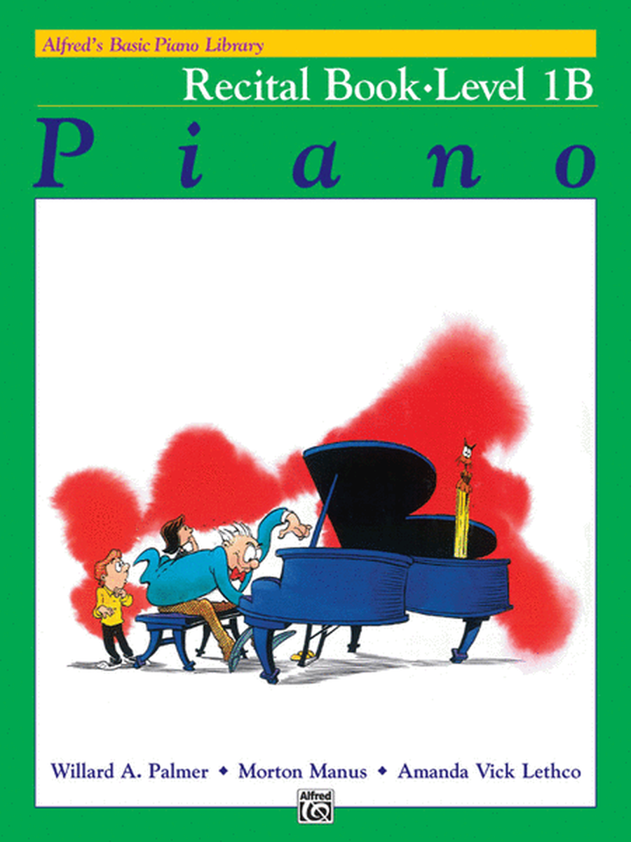 Alfred's Basic Piano Course Recital Book, Level 1B