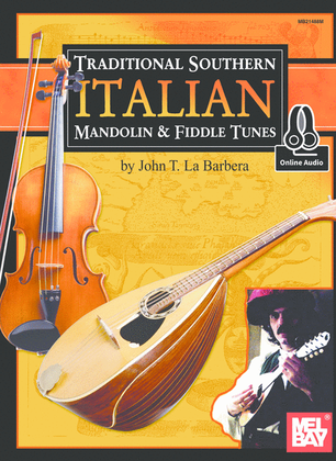 Traditional Southern Italian Mandolin & Fiddle Tunes 