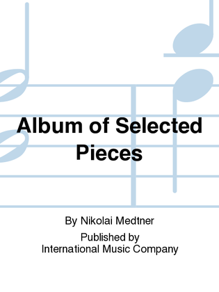 Book cover for Album Of Selected Pieces