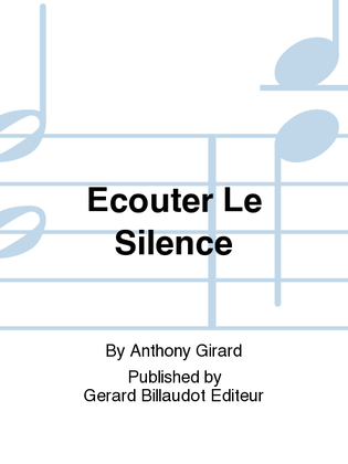 Book cover for Ecouter Le Silence