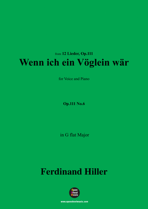 F. Hiller-Wenn ich ein Vöglein wär',Op.111 No.6,in G flat Major