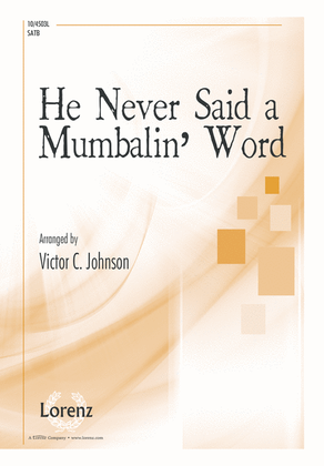 Book cover for He Never Said a Mumbalin' Word