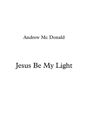 Book cover for Jesus Be My Light