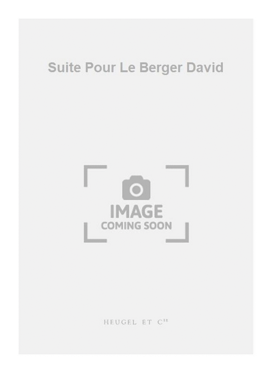 Suite Pour Le Berger David