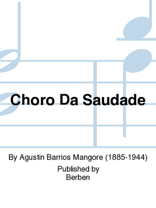 Choro Da Saudade