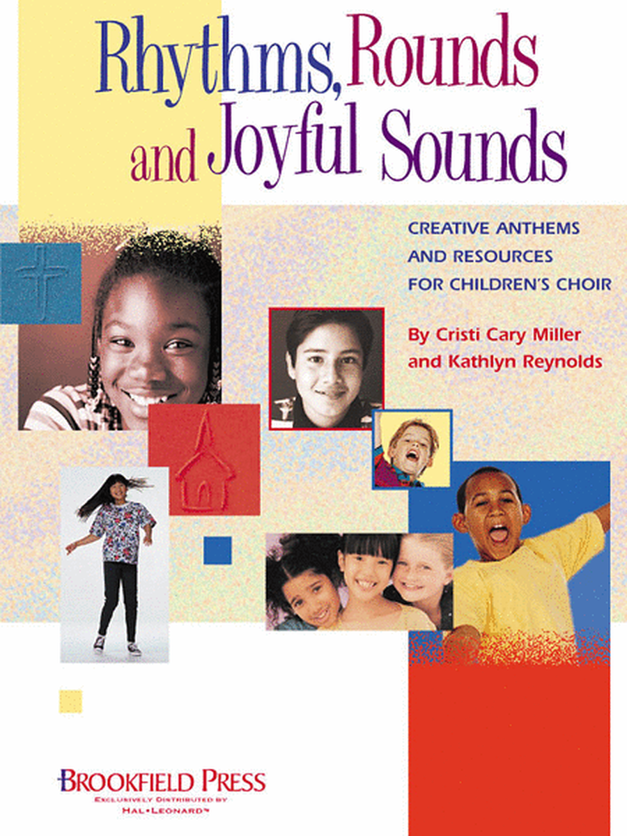 Rhythms, Rounds and Joyful Sounds