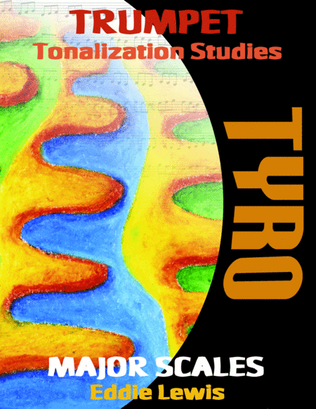 Book cover for Trumpet Tyro Tonalization Studies by Eddie Lewis