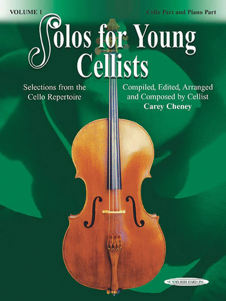 Solos for Young Cellists, Volume 1 (Cello Part and Piano Accompaniment)