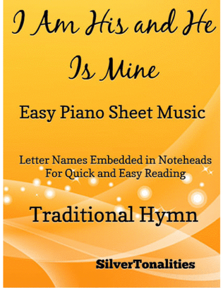 Book cover for I Am His and He Is Mine Easy Piano Sheet Music