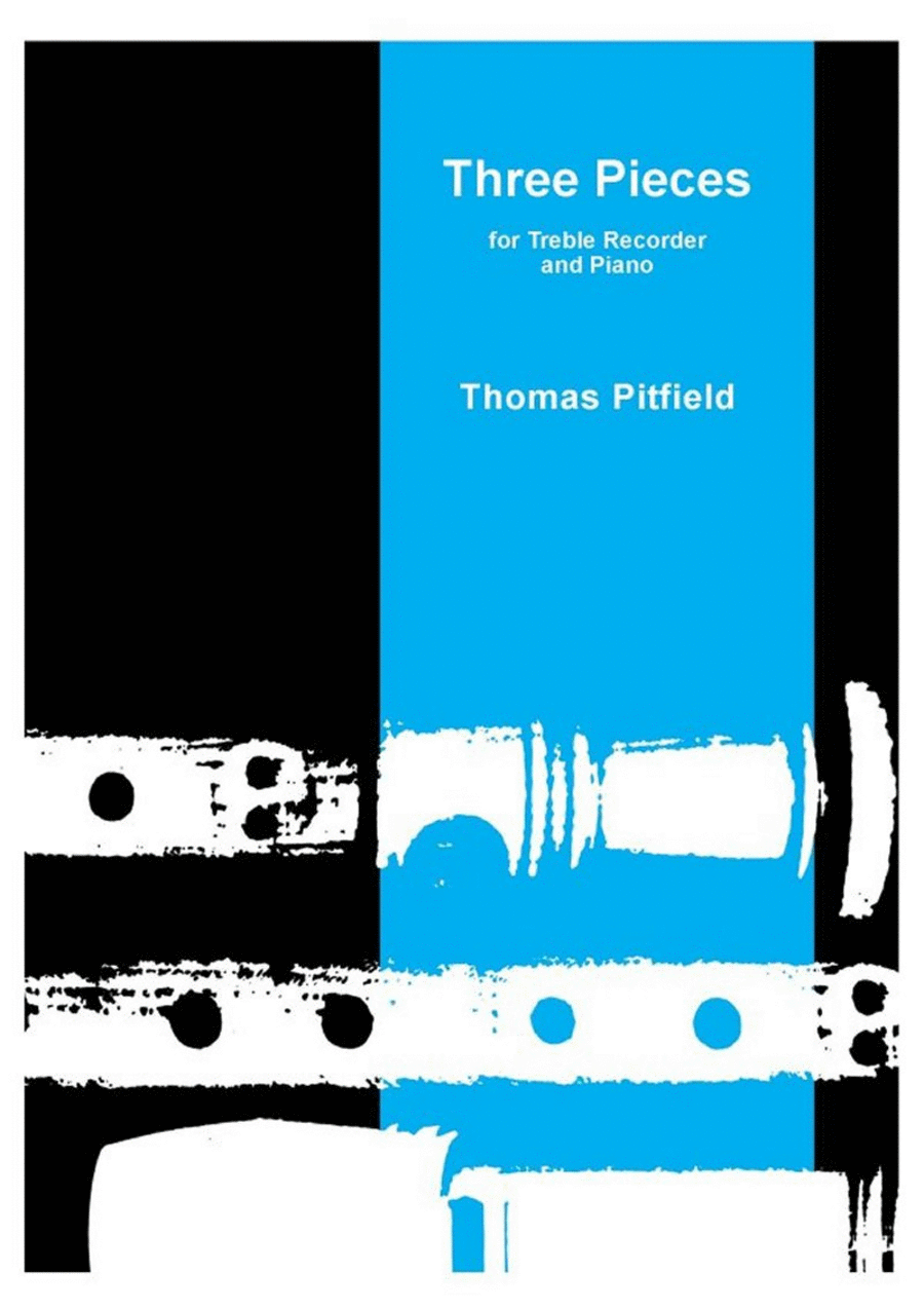 Three Pieces for Treble Recorder