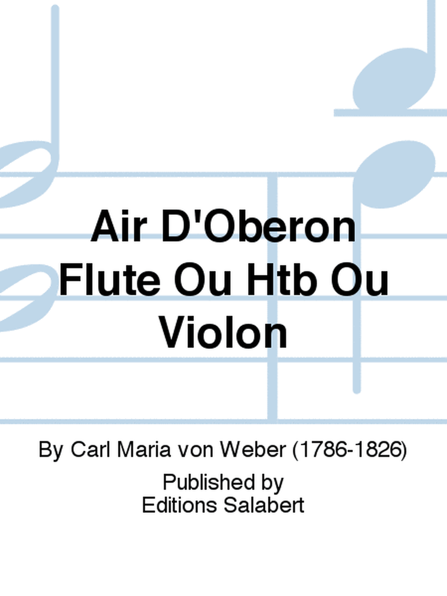 Air D'Oberon Flute Ou Htb Ou Violon