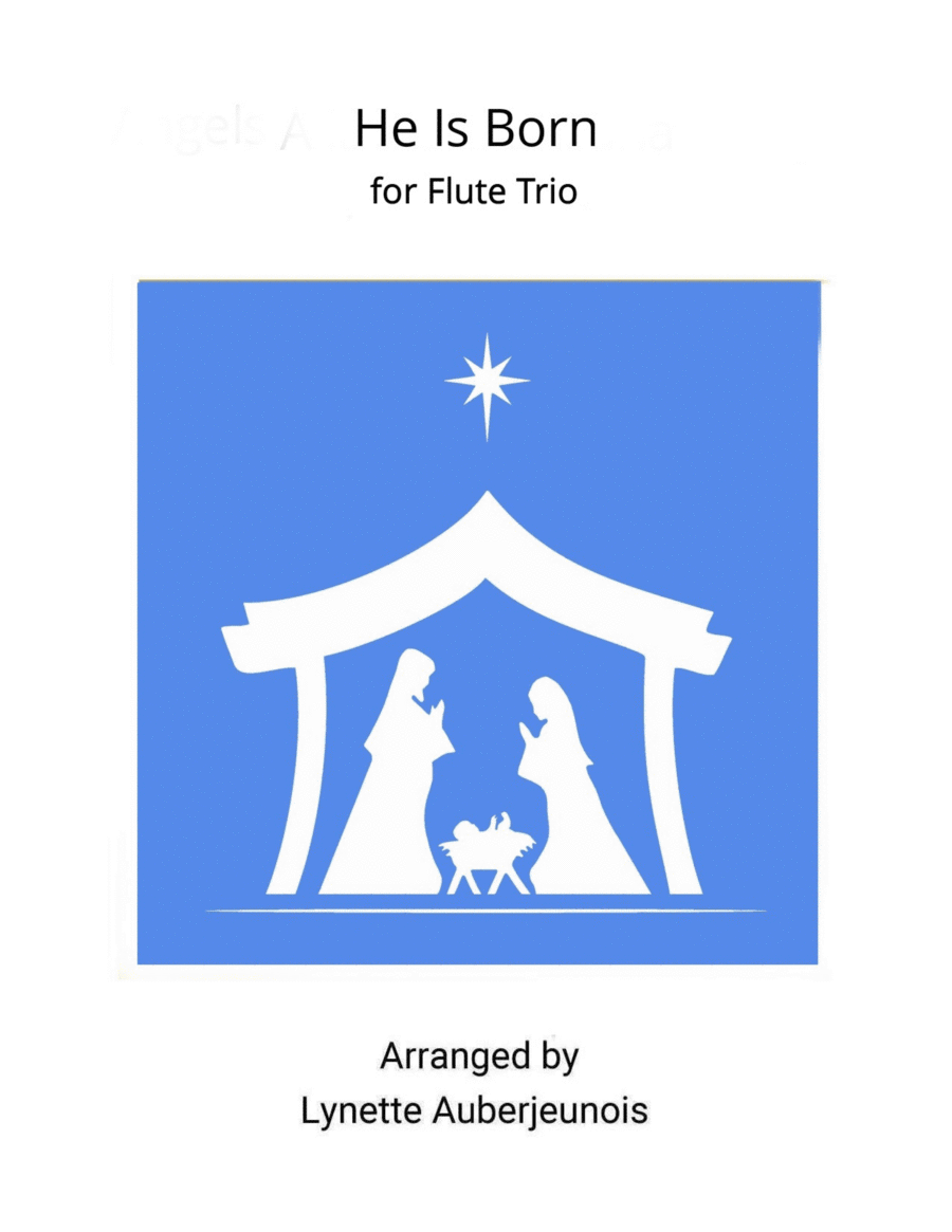 He Is Born - Flute Trio image number null