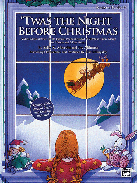 Twas the Night Before Christmas (A Christmas Mini-Musical for Unison and 2-part Voices) - CD