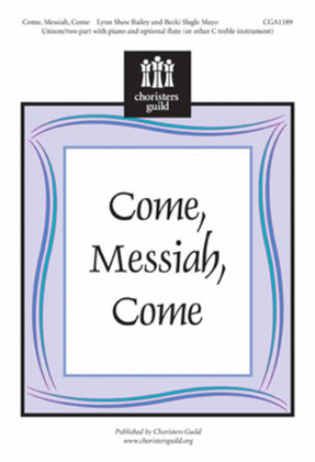 Book cover for Come, Messiah, Come