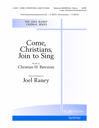 Come, Christians, Join to Sing