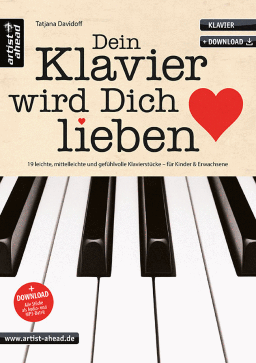 Dein Klavier wird Dich lieben