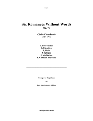 Six Romances Without Words, Op 76 for Tuba or Bass Trombone and Piano