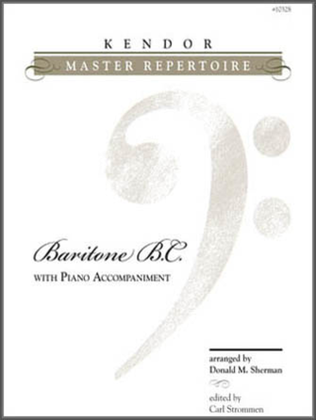 Book cover for Kendor Master Repertoire - Baritone B.C. with Piano Accompaniment