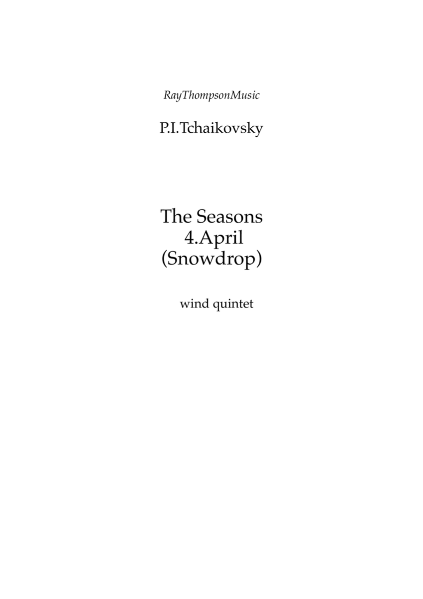 Tchaikovsky: The Seasons Op.37a No.4 April (Snowdrop) - wind quintet image number null