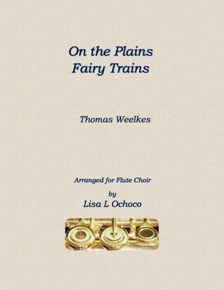 Book cover for On the Plains Fairy Trains for Flute Choir