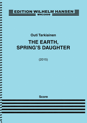 Book cover for The Earth, Spring's Daughter