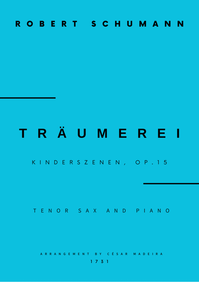 Traumerei by Schumann - Tenor Sax and Piano (Full Score and Parts) image number null