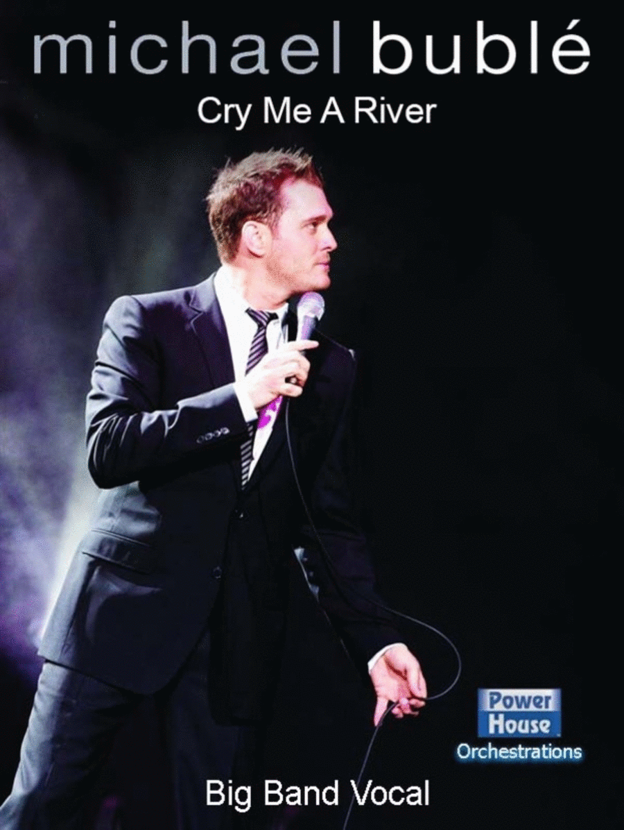 Cry Me A River Vocal/Je Sc/Pts Buble Version