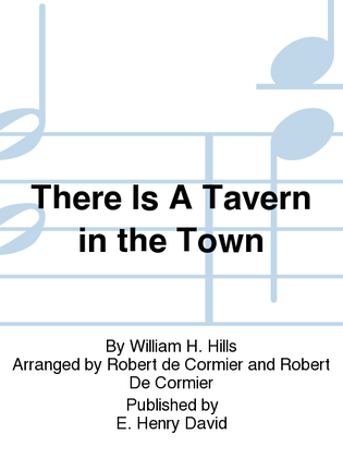 Book cover for There Is A Tavern In The Town