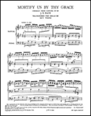 Book cover for Johann Sebastian Bach: Mortify Us By Thy Grace (Organ)