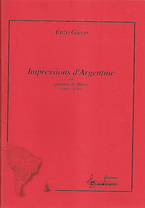 Book cover for Impressions Of Argentina, For Flute Quartet And Guitar