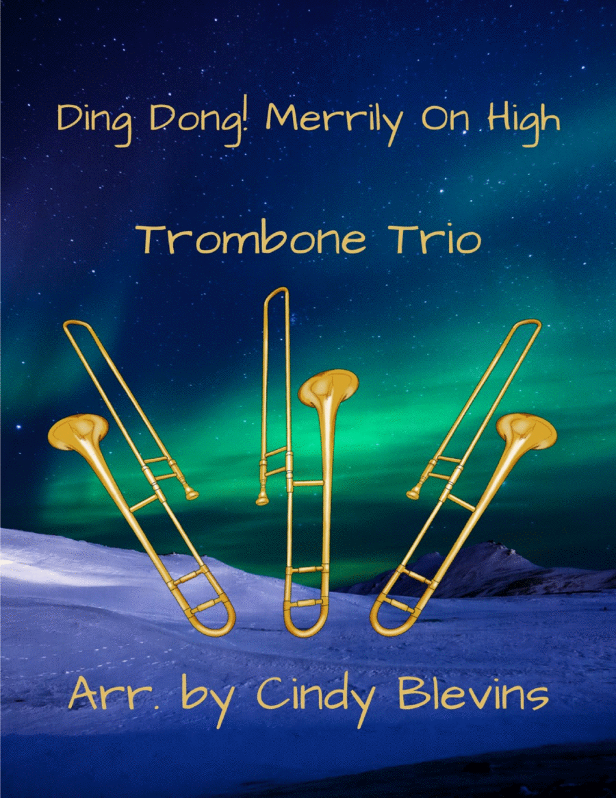 Ding Dong! Merrily On High, for Trombone Trio image number null