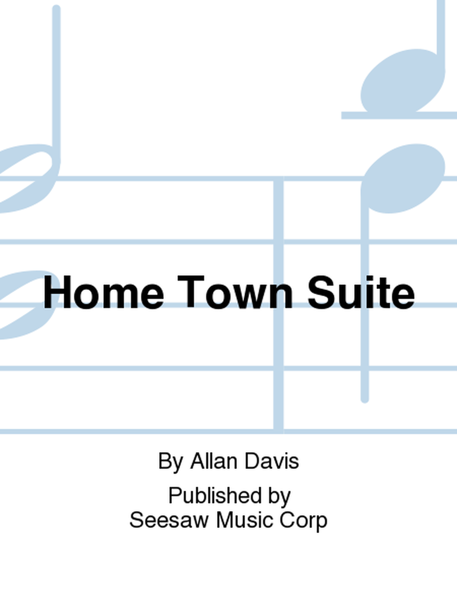 Home Town Suite