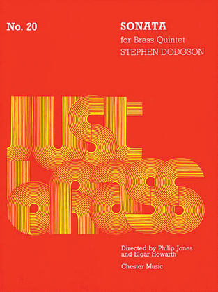 Book cover for Stephen Dodgson: Sonata For Brass Quintet - Score And Parts (Just Brass No.20)