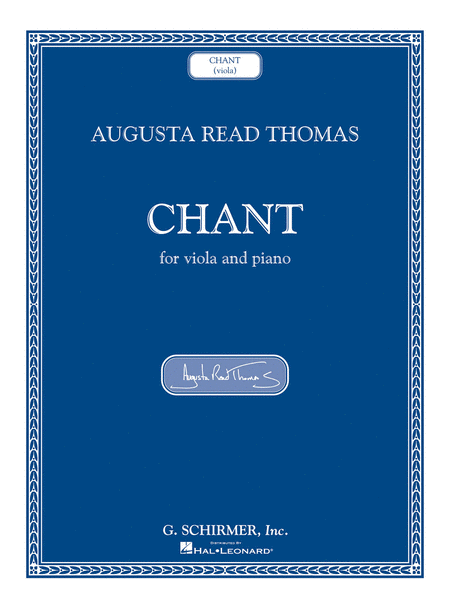 Augusta Read Thomas: Chant