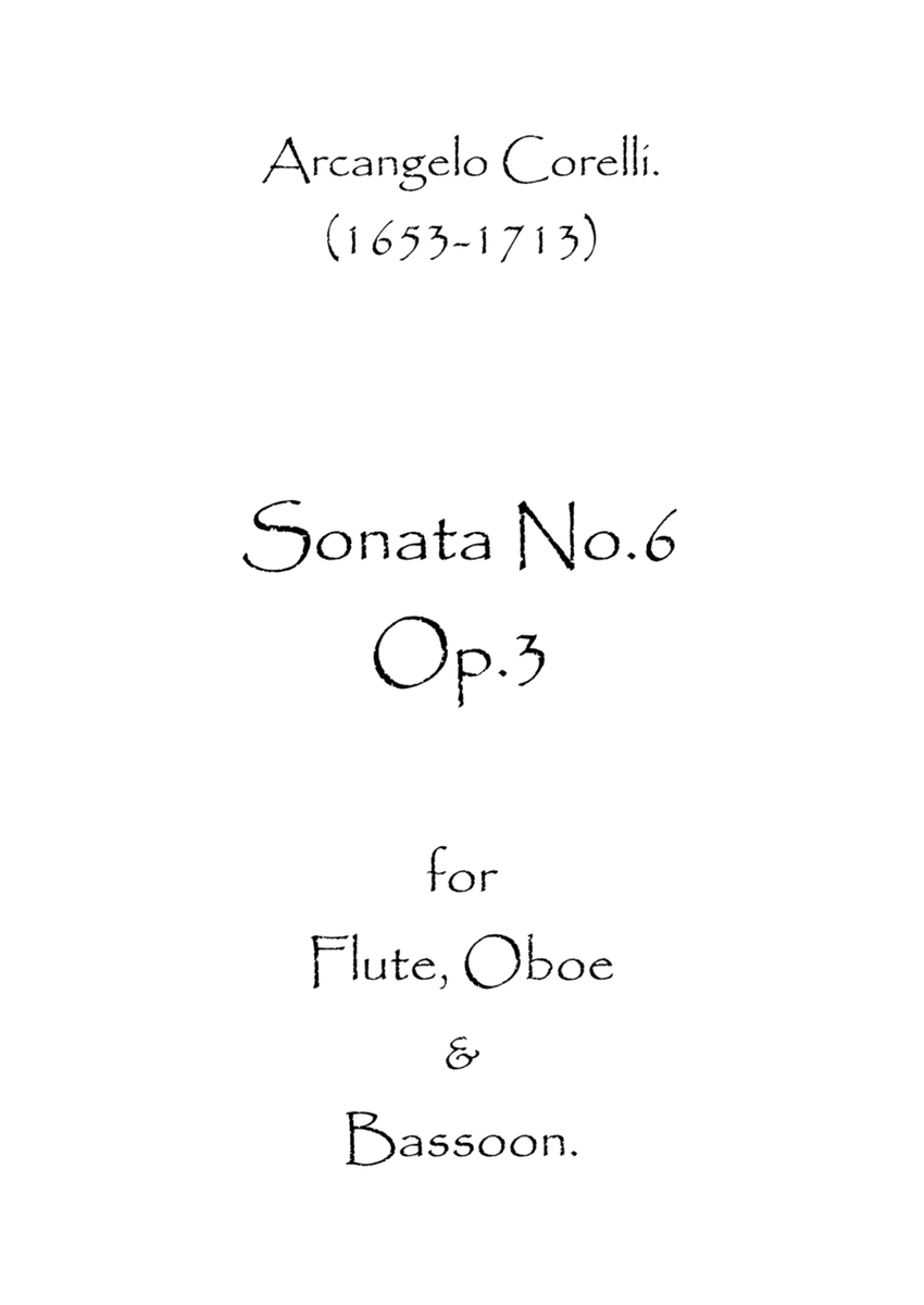 Sonata No.6 Op.3 by Arcangelo Corelli Woodwind Trio - Digital Sheet Music