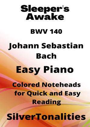 Book cover for Sleepers Awake BWV 140 Easy Piano Sheet Music with Colored Notation