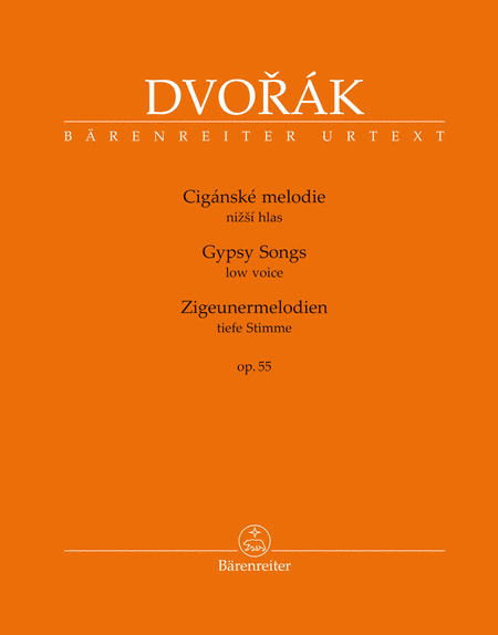 Dvorak : Gypsy Songs op. 55