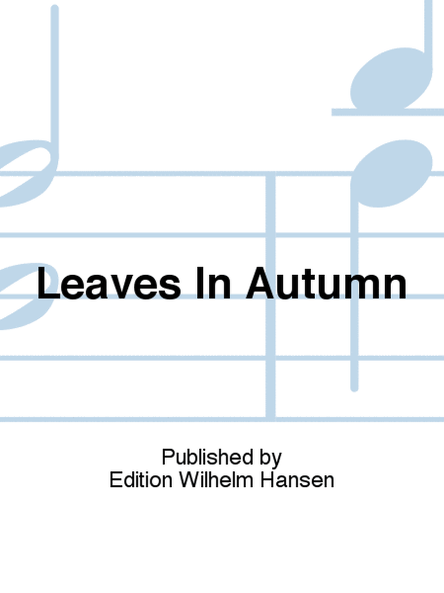 Leaves In Autumn