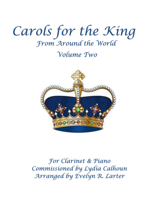 Book cover for Carols For The King From Around The World, Volume Two