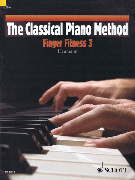 The Classical Piano Method Finger Fitness 3